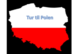 Ny tur til Polen